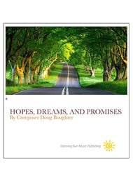 Hopes, Dreams and Promises Concert Band sheet music cover Thumbnail